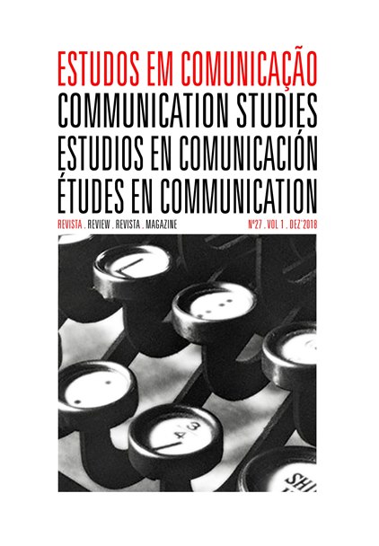 					Ver Vol. 1 N.º 27 (2018): Estudos em Comunicação
				